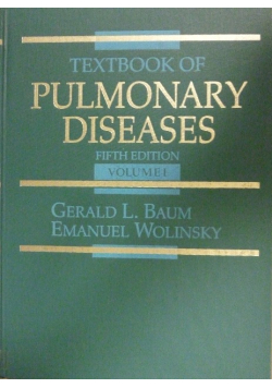 Textbook of pulmonary diseases volume I