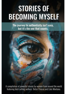 Stories of Becoming Myself