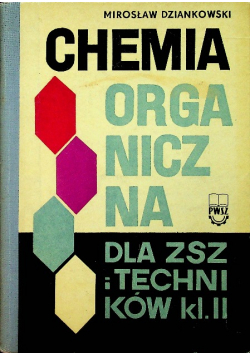 Chemia organiczna dla ZSZ