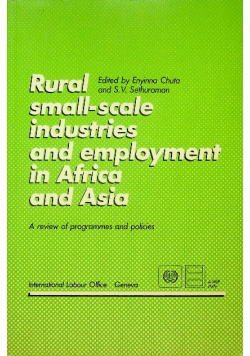 Rural small - scale industries and employment in Africa and Asia