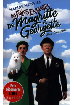 Les Folles enquêtes de Magritte et Georgette
