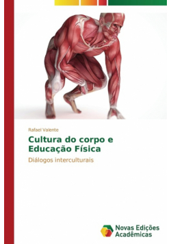 Cultura do corpo e Educação Física