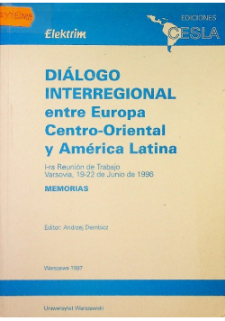 Dialogo Interregional entre Europa Centro Oriental y America Latina