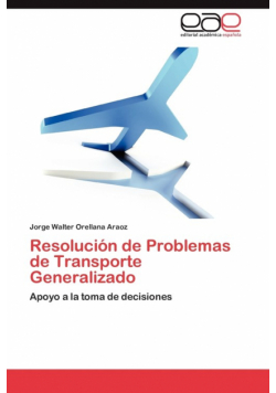 Resolucion de Problemas de Transporte Generalizado