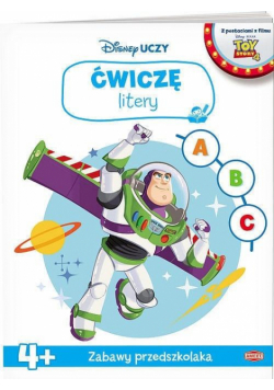 Disney uczy. Toy Story. Ćwiczę litery