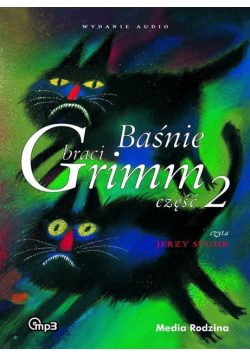 Baśnie braci Grimm cz.2 Audiobook