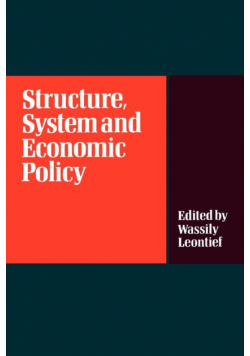 Structure, System and Economic Policy