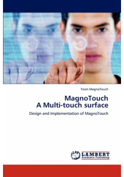 Magnotouch a Multi-Touch Surface
