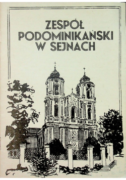 Zespół podominikański w sejnach