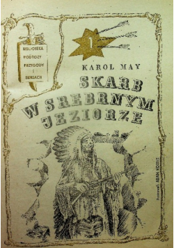 Skarb w srebrnym jeziorze Tom 1 do 3
