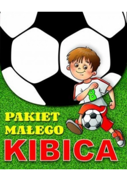 Pakiet małego kibica