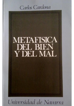 Metafisica Del Bien Y Del Mal