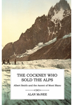 The Cockney Who Sold the Alps