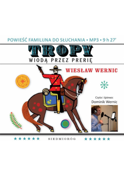 Tropy wiodą przez prerię audiobook