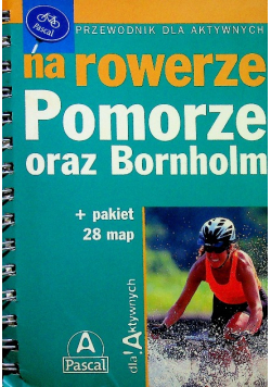 Na rowerze Pomorze oraz Bornholm