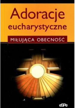Adoracje eucharystyczne