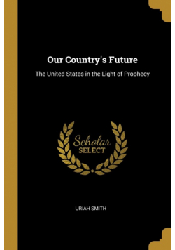 Our Country's Future
