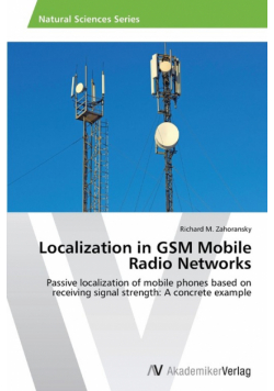 Localization in GSM Mobile Radio Networks