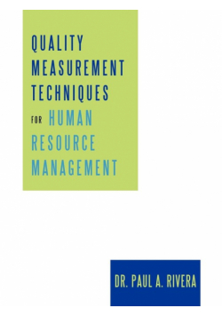 Quality Measurement Techniques for Human Resource Management