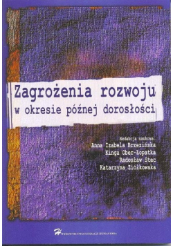 Zagrożenie rozwoju w okresie późnej dorosłości