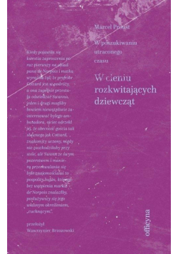 W poszukiwaniu straconego czasu T.2 W cieniu...