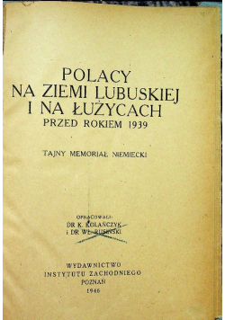 Polacy na ziemi lubuskiej i Łużycach 1946r.