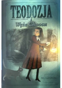 Teodozja i Węże Chaosu