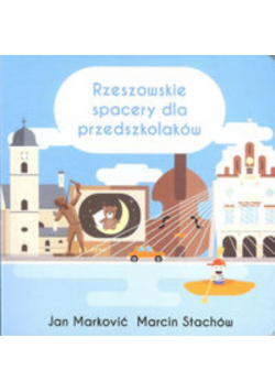 Rzeszowskie spacery dla przedszkolaków