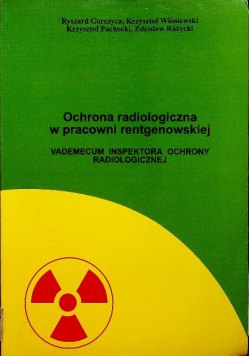 Ochrona radiologiczna w pracowni rentgenowskiej