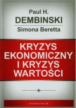 Kryzys ekonomiczny i kryzys wartości