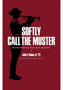 Softly Call the Muster
