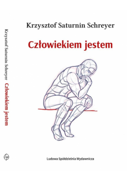 Człowiekiem jestem