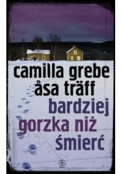 Bardziej gorzka niż śmierć