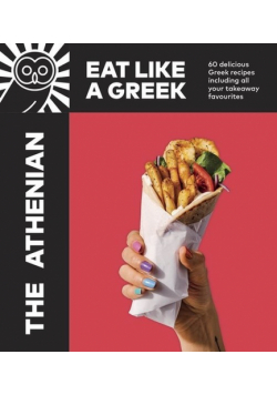 The Athenian Eat Like a Greek