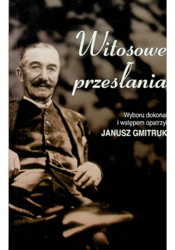 Witosowe przesłania