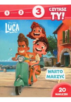 1 2 3 czytasz ty! Poziom 3 Warto marzyć Disney Pixar Luca