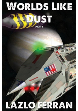 Worlds Like Dust
