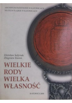 Wielkie rody wielka własność