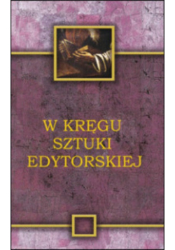 W kręgu sztuki edytorskiej