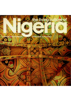 The living culture of Nigeria
