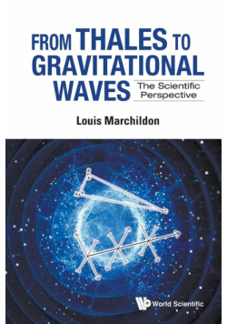 From Thales to Gravitational Waves
