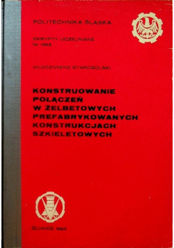 Konstruowanie połączeń w żelbetowych prefabrykowanych konstrukcjach szkieletowych