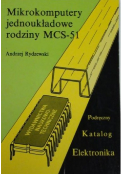 Mikrokomputery jednoukładowe rodziny MCS - 51