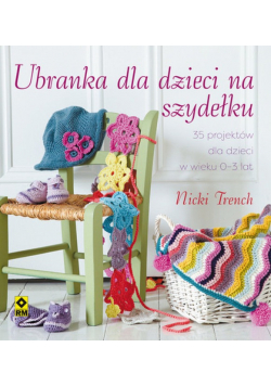 Ubranka dla dzieci na szydełku