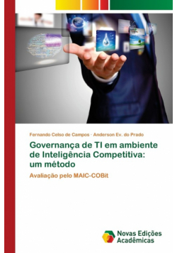 Governança de TI em ambiente de Inteligência Competitiva