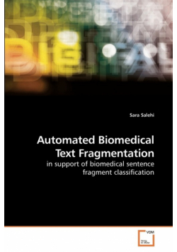 Automated Biomedical Text Fragmentation