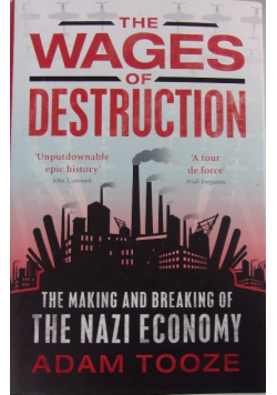 The wages of destruction