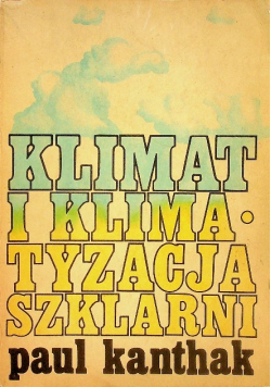 Klimat i klimatyzacja szklarni