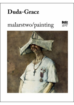Duda-Gracz Malarstwo
