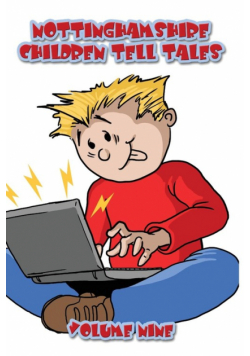 Nottinghamshire Children Tell Tales